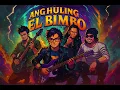 Lagu ANG HULING EL BIMBO – Eraserheads | Heavier Rock Version (Reimagined OPM Classic)
