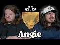 Angie - The Rolling Stones | Andy \u0026 Alex FIRST TIME REACTION!