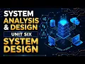 SYSTEM ANALYSIS DESIGN UNIT SIX Tutorials SYSTEM DESIGN