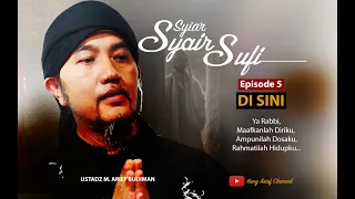 Download SYIAR SYAIR SUFI #EPISODE5#DISINI MP3