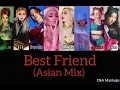 Saweetie ft Doja Cat - Best friend Asian mix (CL, Jessi, Hyoyeon, Chanmina, Jamie, Vava)