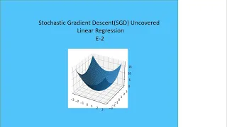 Stochastic Gradient Descent Uncovered Linear Regression Data Science E-2