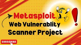web vulnerability scanner project using Metasploit Cyber Security Project