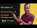 Python 21 Dictionary in python Dictionary methods