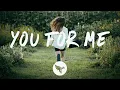 Download Lagu Sigala x Rita Ora - You For Me (Lyrics)