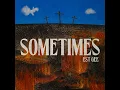 SOMETIMES