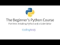 How to Install Python and a Code Editor