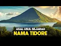 Download Lagu ASAL USUL NAMA TIDORE | MALUKU UTARA