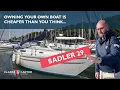 Lagu £11,500 Sadler 29 | How much does it really cost to buy and own this lovely sailing yacht?