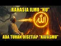 Download Lagu RAHASIA ILMU ‘HU’‼️ Ada Nama TUHAN di Dalam Nafasmu yang Selama Ini Tak Kamu Sadari