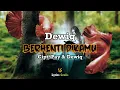 Download Lagu Dewiq - Berhenti Dikamu | Rusak Sudah Aku Lirik By : Lyrics Geulis