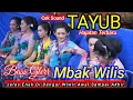 Download Lagu Tayub Mbak Wiliss  jelas Enak Di Dengar Sampai Akhir full Bass Cocok Buat Cek Sound 