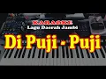 Download Lagu Lagu Daerah Jambi - DI PUJI PUJI - Karaoke