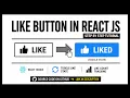 Build a Like Button in React JS useState Hook Tutorial