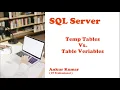 SQL Server - Temp Table Vs Table Variable