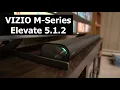 VIZIO M-Series Elevate 5 1 2 Immersive Sound Bar Unboxing Sound Test