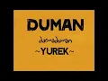 Duman - Yürek