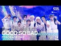 Download Lagu ZEROBASEONE (제로베이스원) - GOOD SO BAD @인기가요 inkigayo 20240908
