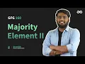 GfG 160 Day - 6 Majority Element II 160 Days Daily DSA Problem Solving GeeksforGeeks