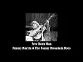 Free Born Man - Jimmy Martin & The Sunny Mountain Boys