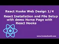 React Hooks Web Design React Installation and File Setup w demo Home Page with React Hooks