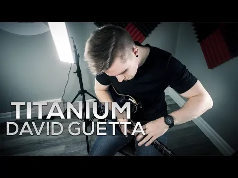 Download MP3 Titanium - David Guetta (feat. Sia) - Cole Rolland (Guitar Cover)