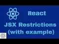 Tutorial - 6 What are JSX Restrictions React Tutorial for beginners Learn React