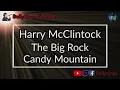 Harry McClintock - The Big Rock Candy Mountains (Karaoke)