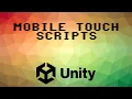Mobile Touch Scripts in Unity