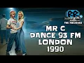 Download Lagu Mr C 😊💊 | Dance 93 FM, London | 1990 | HOUSE HIP-HOP RAVE HARDCORE ACID HOUSE 😵‍💫🔊🌀