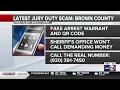 Brown County sees new twists in old jury duty scam