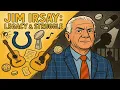 Jim Irsay The Untold Legacy - NFL Owner and Addiction Survivor