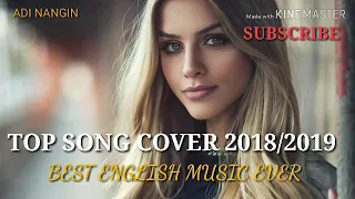 lagu barat terpopuler top songs cover acoustic hits 2018 2019 best english songs ever popular