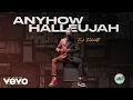 Tye Tribbett - Anyhow Hallelujah