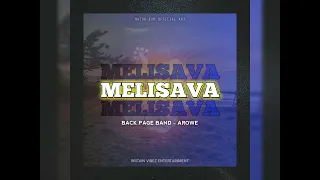 MELISAVA - Back Page Band Arowe Tribes Song mp3