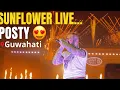 Post malone Sunflower live in Guwahati Assam
