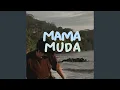 Download Lagu Mama Muda