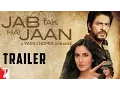 Download Lagu Jab Tak Hai Jaan | Official Trailer | Shah Rukh Khan | Katrina Kaif | Anushka Sharma