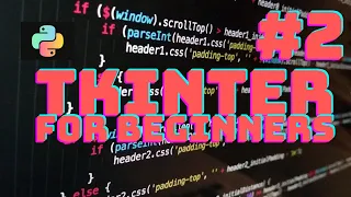 Tkinter Tutorial For Beginners Adding Text to the window