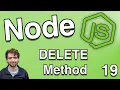 Remove Data with DELETE Method - Node js Tutorial 19