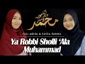 Download Lagu Ya Robbi Sholli Ala Muhammad (lirik dan Arti) - Fayza Rahma \u0026 Yuli Aqisa | Haqi Official