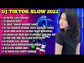Lagu DJ TIKTOK SLOW 2022 • DJ PUTUS LAGI CINTAKU PUTUS LAGI JALINAN KASIH • DJ WALAUPUN AKU KALAH