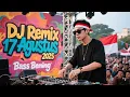 Lagu Dj Remix 17 Agustus 2025\