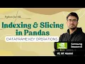 5 3 Indexing Slicing in Pandas DataFrame Pandas in Hindi