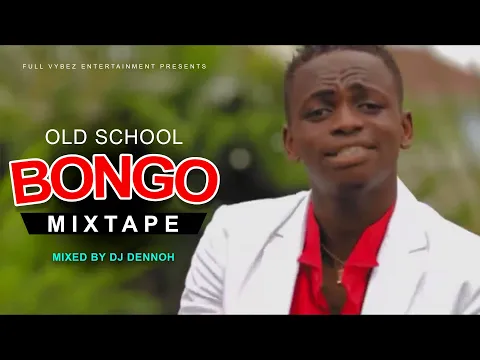 Download MP3 BONGO OLD SCHOOL MIX Ep. 3 [2023] DJ DENNOH ft Diamond,matonya,top c,Alikiba ,keisha,marlaw,MB Dogg