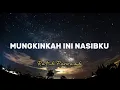 Download Lagu LIRIK LAGU MUNGKINKAH INI NASIBKU-RATIH PURWASIH
