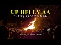 Lagu Up Helly Aa | Lerwick Viking Fire Festival🔥in Shetland Islands