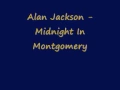 Download Lagu Alan Jackson - Midnight In Montgomery
