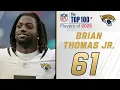 61 Brian Thomas Jr WR Jaguars Top 100 Players of 2025