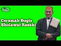 Download Lagu Ceramah bugis Ustadz Muhammad Yusuf tentang Sholawat Rezeki